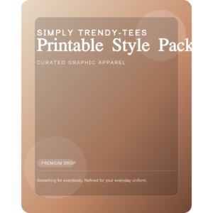 Printable Style Pack