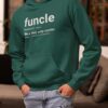 FUNCLE Definition Hoodie – like a dad only cooler funny uncle pullover, product image 7